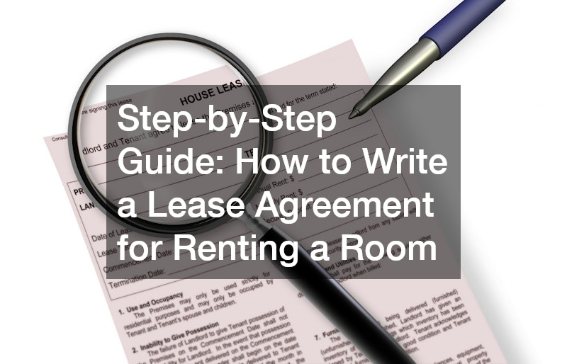 Step-by-Step Guide: How to Write a Lease Agreement for Renting a Room